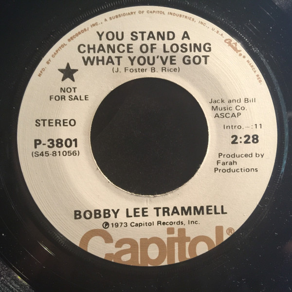 You Stand A Chance Of Losing What You've Got / You're The Mostest Girl
