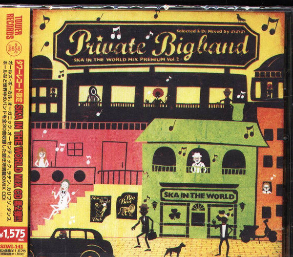 Private Bigband "Ska In The World Mix Premium Vol.2"