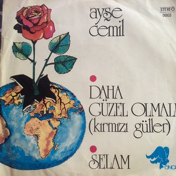 Daha Güzel Olmalı (Kırmızı Güller) / Selam