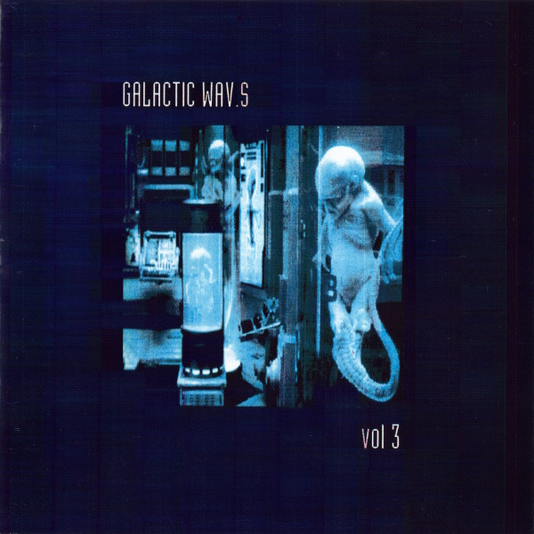 Galactic Wav.s Vol. 3