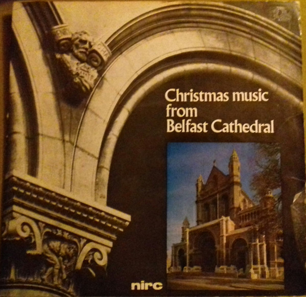Christmas Music From Belfast Cathedral