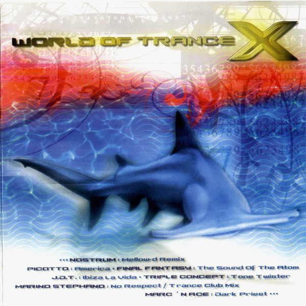 World Of Trance X