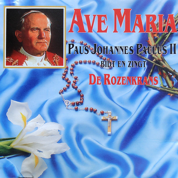 Ave Maria, Paus Johannes Paulus II Bidt En Zingt De Rozenkrans