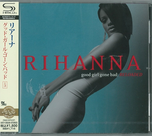 Good Girl Gone Bad: Reloaded