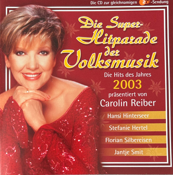 Die Super-Hitparade der Volksmusik (Die Hits Des Jahres 2003)