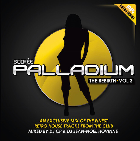 Soirée Palladium - The Rebirth Vol 3