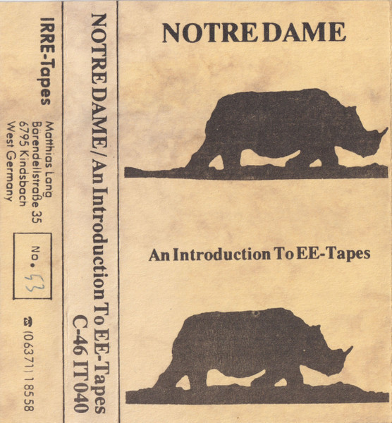 Notre Dame / An Introduction To EE-Tapes