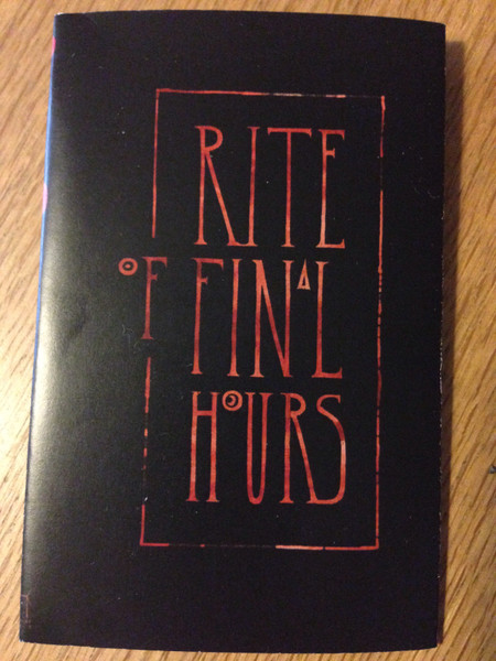 Rite Of Final Hours