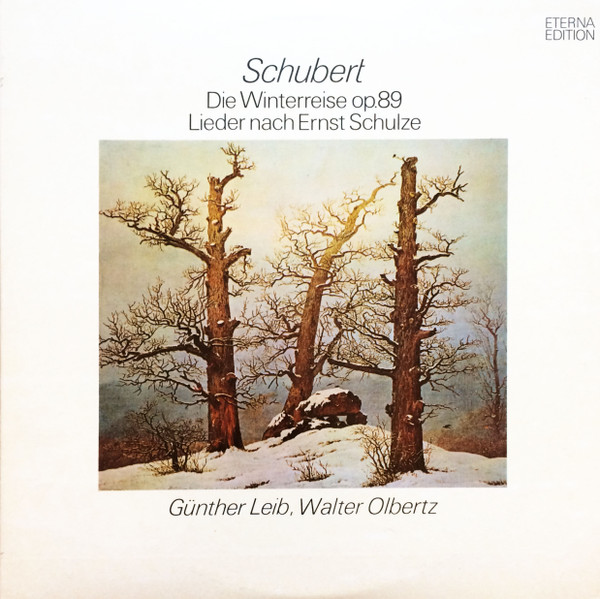 Die Winterreise Op. 89 / Lieder Nach Ernst Schulze