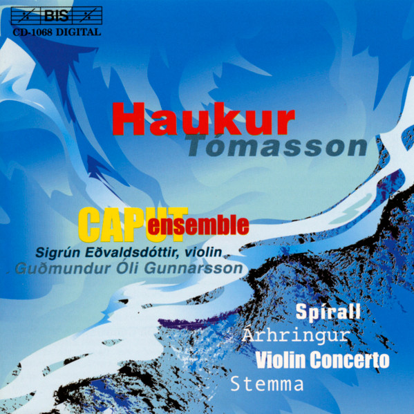 Spirall; Arhringur; Violin Concerto; Stemma