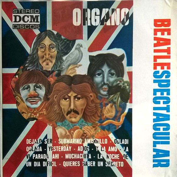 Organo, Beatles Spectacular