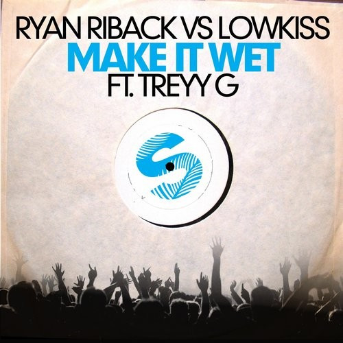 Make It Wet