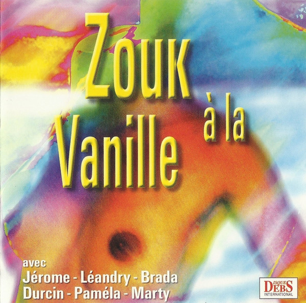 Zouk À La Vanille