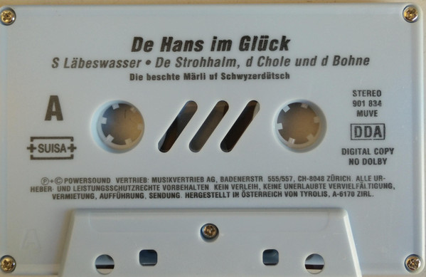 De Hans Im Glück / S Läbeswasser / De Strohhalm, d Chole Und d Bohne