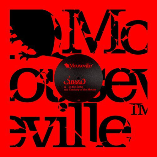 In The Reds / Century Of The Mouse