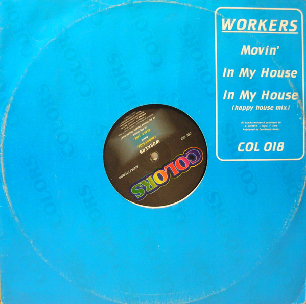 Movin' / In My House