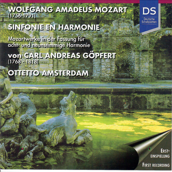 Sinfonie En Harmonie - Mozartwerke In Der Fassung Für Acht- Und Neustimmige Harmonie