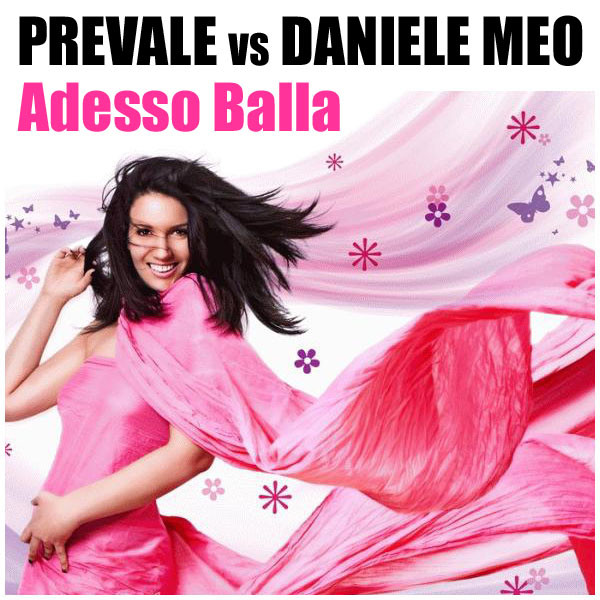 Adesso Balla (Prevale Remix) Tanz Vision