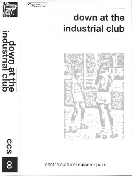 Down At The Industrial Club