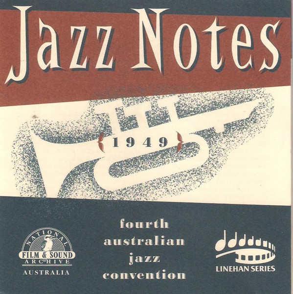 Jazz Notes (1949 Fourth Australian Jazz Convention)