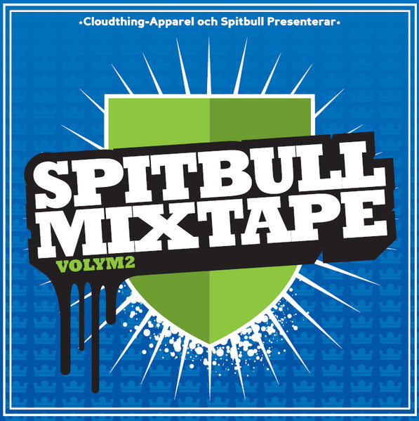 Spitbull Mixtape Vol. II