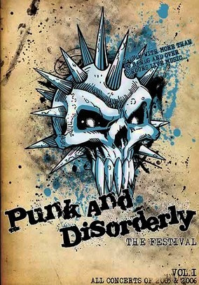 Punk And Disorderly - The Festival DVD Vol. 1: 2005 - 2006