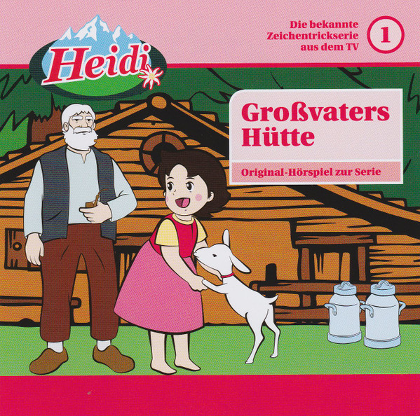 Heidi Folge 1 - Großvaters Hütte