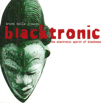 Blacktronic (The Electronic Spirit Of Blackness)