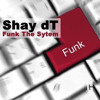 Funk The System