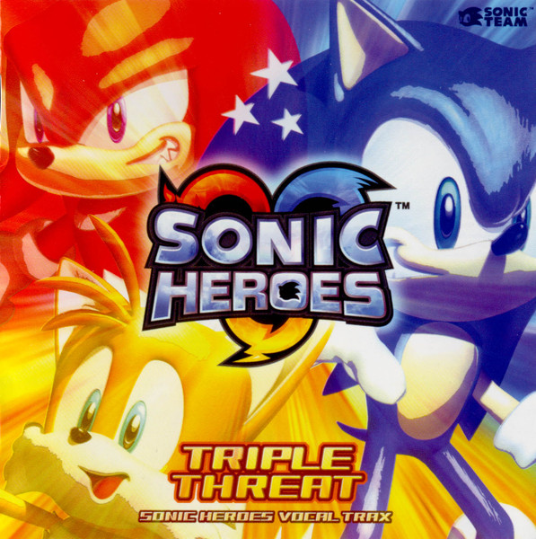 Triple Threat: Sonic Heroes Vocal Trax