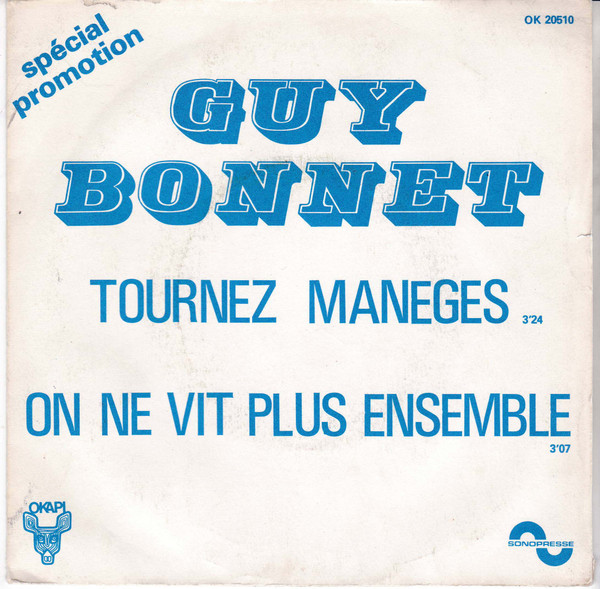 Tournez Manèges / On Ne Vit Plus Ensemble
