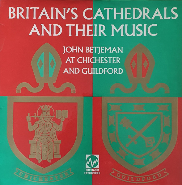 John Betjeman At Chichester And Guildford