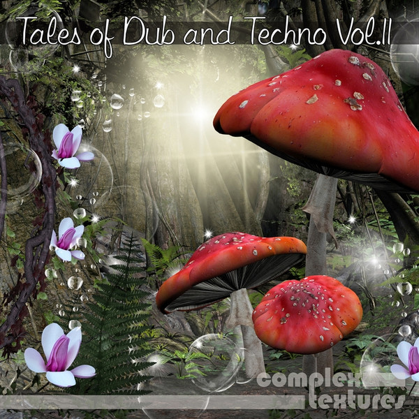 Tales Of Dub & Techno Vol. 11