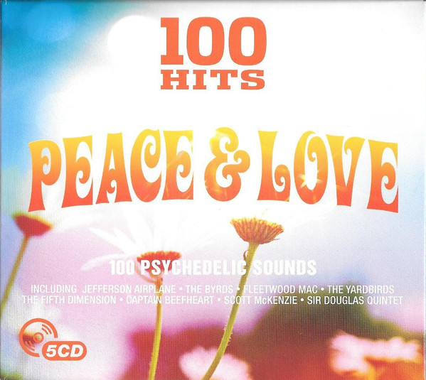 100 Hits Peace & Love