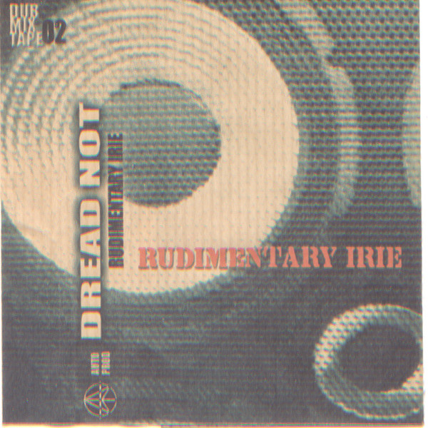 Rudimentary Irie