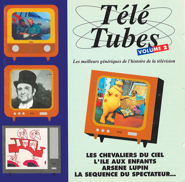 Télé Tubes Volume 2