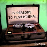17 Reasons To Play Minimal