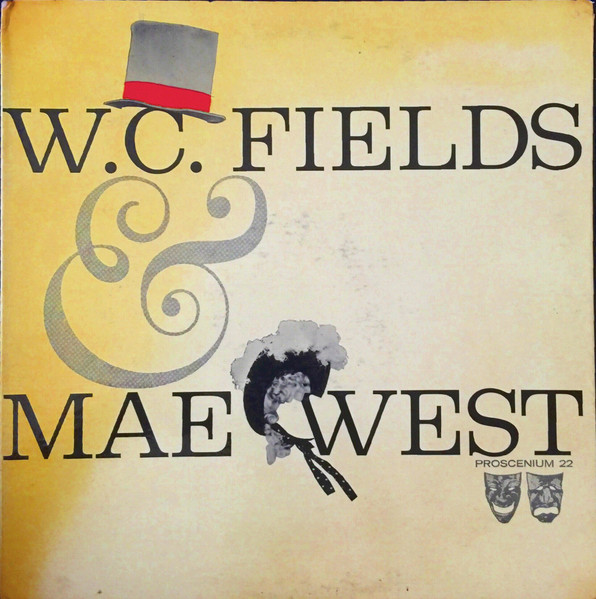 W.C. Fields & Mae West