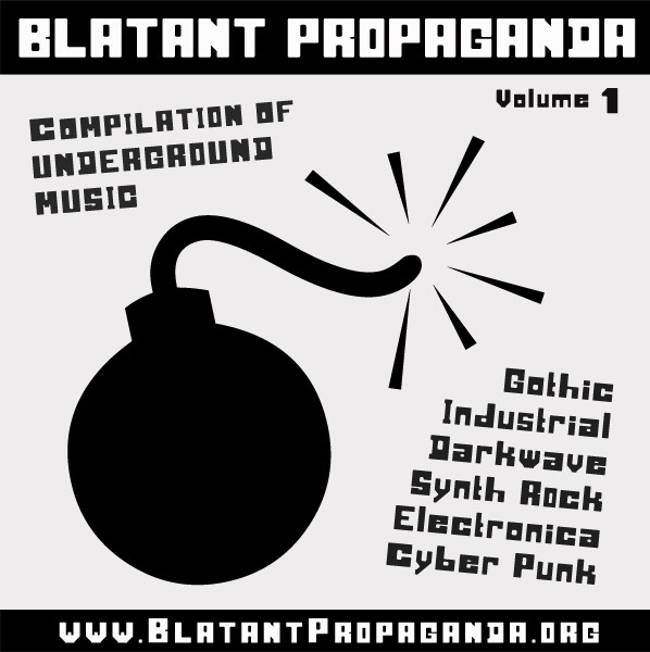 Blatant Propaganda Volume 1