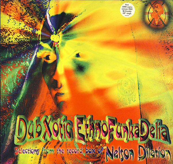 Dubxotic Ethnofunkadelia