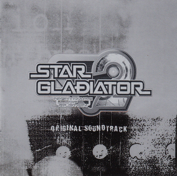Star Gladiator 2 ~Nightmare of Bilstein~ Original Sound Track