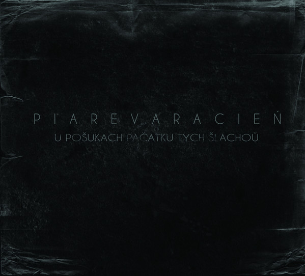 U Pošukach Pačatku Tych Šlachoŭ