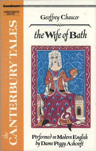 The Canterbury Tales: The Wife Of Bath