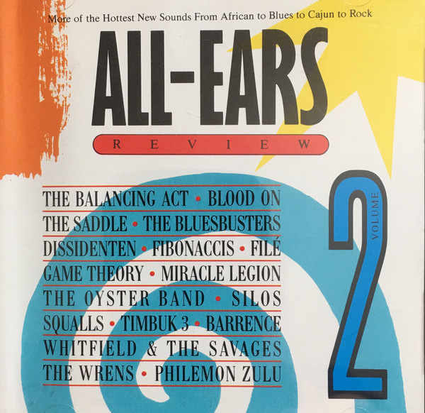 All-Ears Review Volume 2 (More Of The Hottest New Sounds From African To Blues To Cajun To Rock)