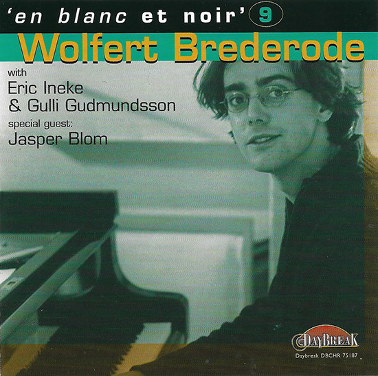 Wolfert Brederode. 'En Blanc Et Noir'