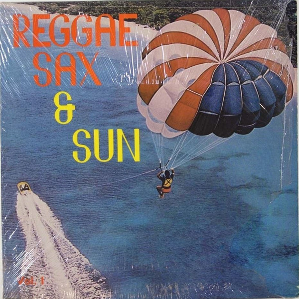 Reggae Sax & Sun - Vol. 1