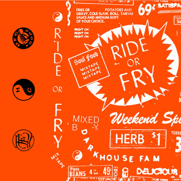 Ride Or Fry Mixtape