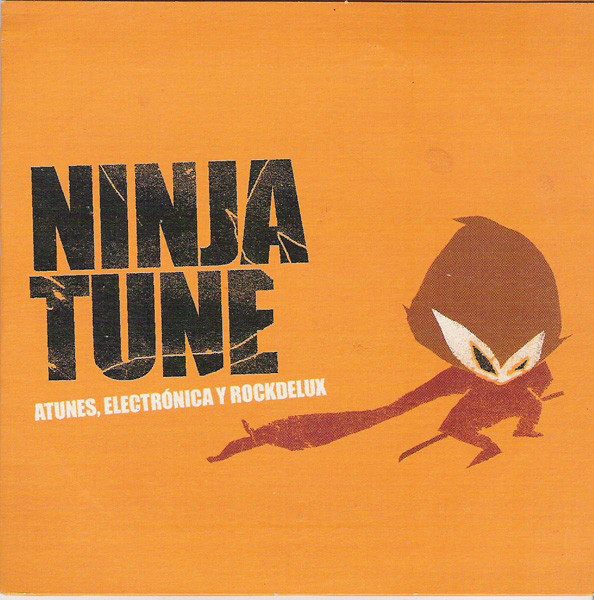 Ninja Tune Atunes, Electronica Y Rockdelux