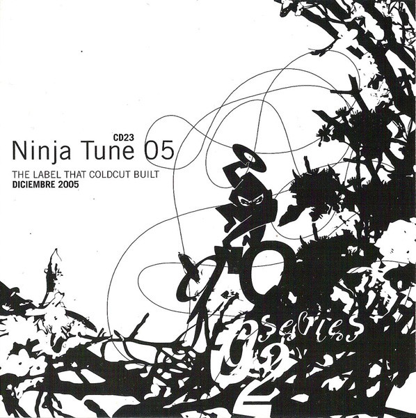 Ninja Tune 05 : The Label That Coldcut Built