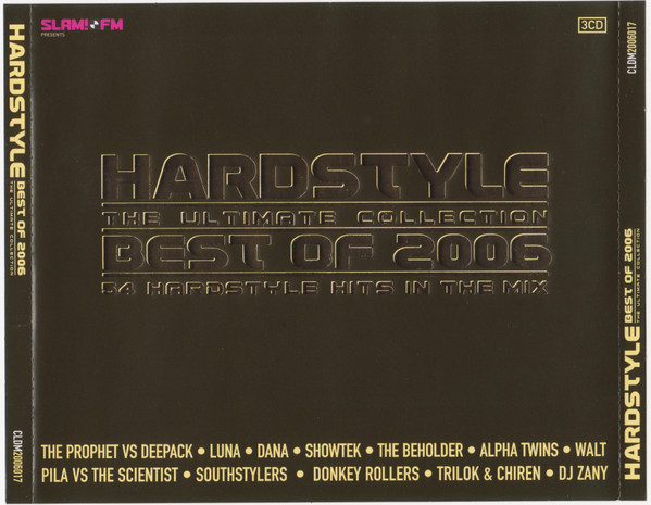 Hardstyle: The Ultimate Collection Best Of 2006